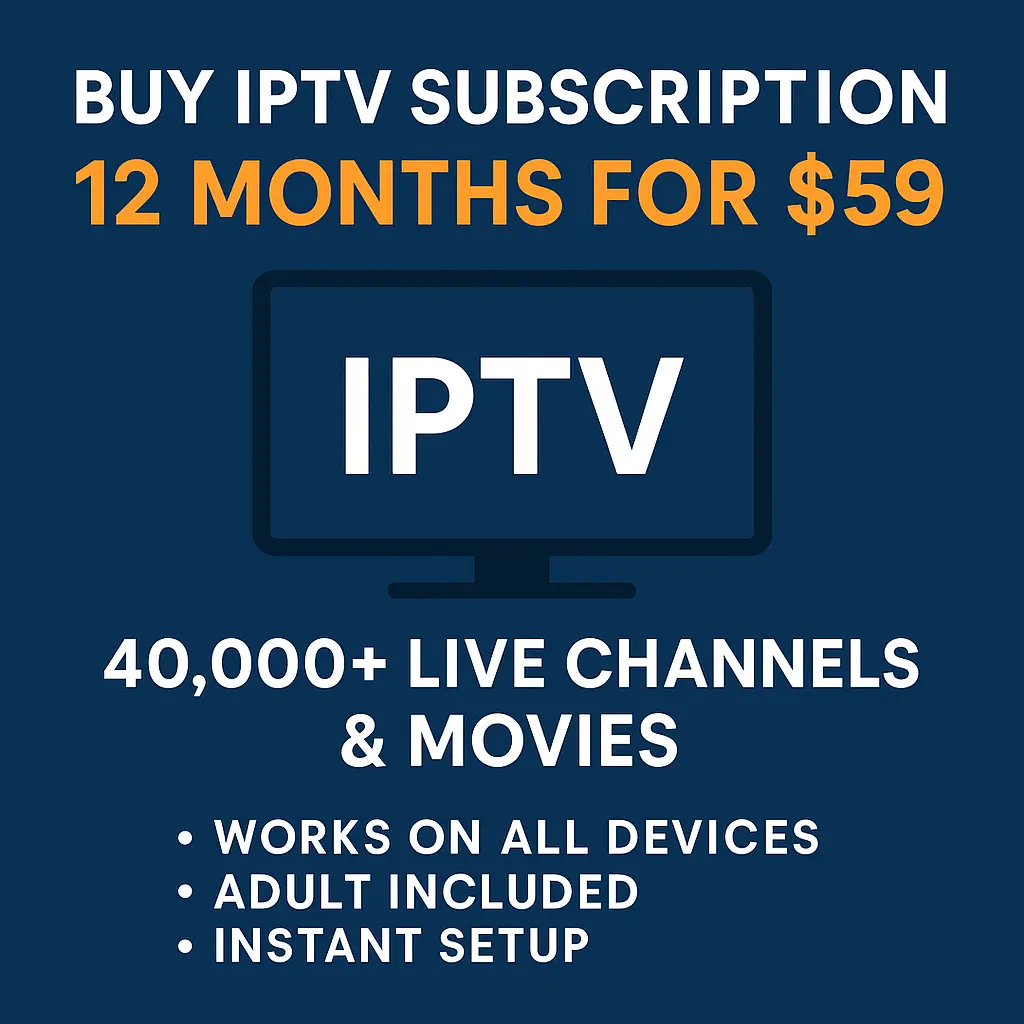 Buy IPTV Subscription
