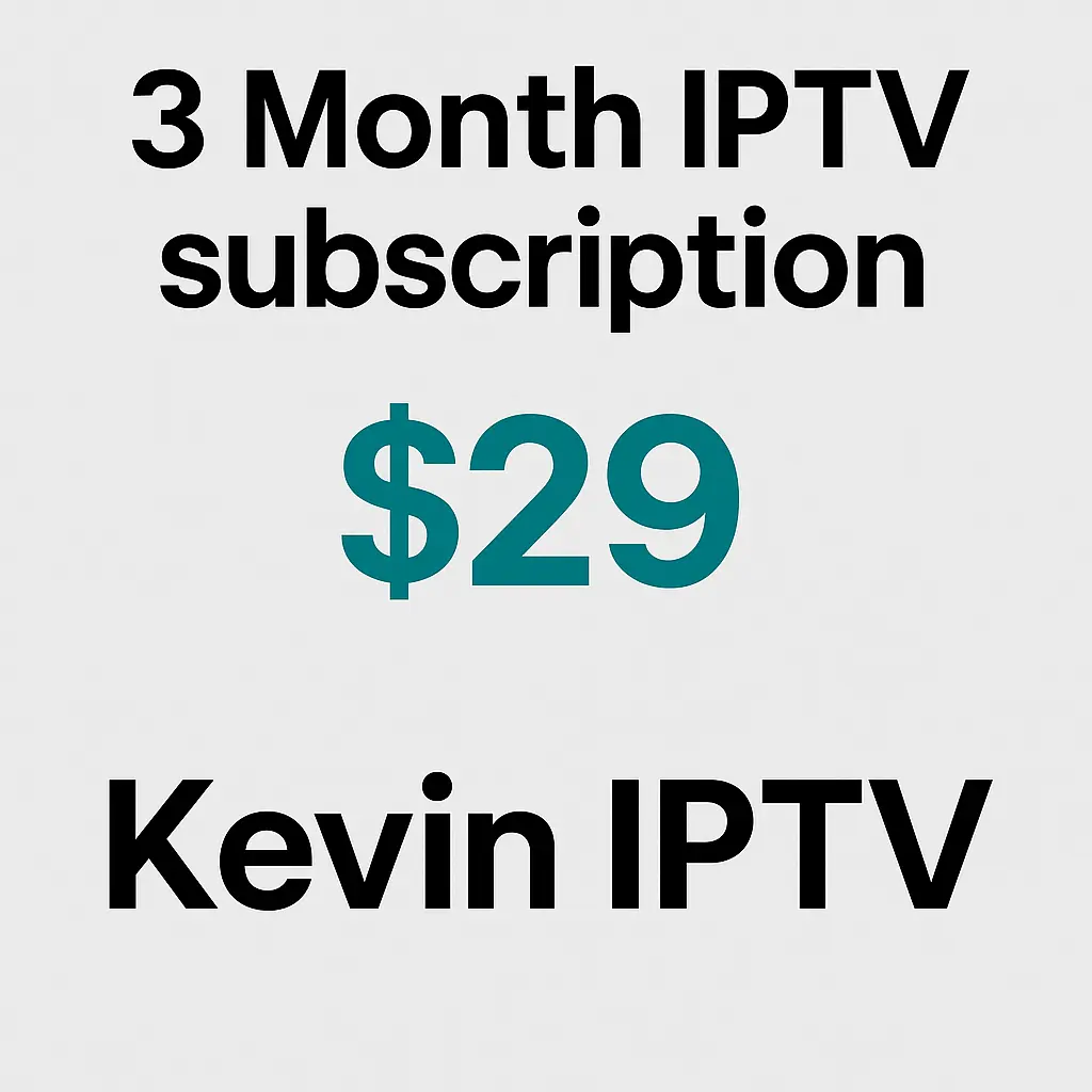 3 Month IPTV subscription
